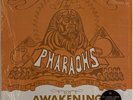 The Pharaohs- Awakening (2012 Reissue- Cat# LHLP 025) Cover NM, Vinyl NM 