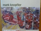 MARK KNOPFLER Kill To Get Crimson 2LP MERCURY 2007 EU orig+gatefold DIRE STRAITS
