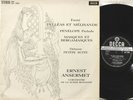 SXL 2303 WB ED1 Ansermet, OSR, Faure, Pelléas & Mélisande Debussy, Petite Suite