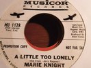 MARIE KNIGHT LITTLE TOO LONELY YOU LIE SO WELL org MUSICOR MU-1128 NORTHERN SOUL