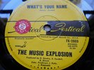 The Music Explosion-Garage-Rock Psyche-7”OZ Festival Demo “What’s Your Name-'69