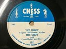The Clefs w/ Frank Motley 1952 DOO WOP 78 We Three / Ride On on Chess Label VG++