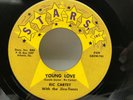 VINTAGE 45 RECORD YOUNG LOVE BY RIC CARTEY, STARS LABEL IN EXC. CONDITION