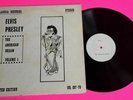 ELVIS PRESLEY   THE AMERICAN DREAM VOL 1  -   VERY RARE