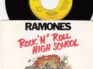 RAMONES - ROCK 'N' ROLL HIGH SCHOOL - ORIGINAL 45 WPS - GREAT SHAPE - RARE