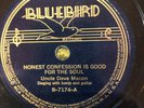 Bluebird 7174 Uncle Dave Macon  HONEST CONFESSION  78rpm Country 1937 E