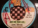 Carl Bryan Run For Your Life UK 7