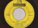 Panama Guaracha Jazz 45 CLAUDIO AVILA & CHACHI MACIAS Mi Tierra Natal ARTELEC