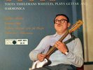 Toots* - Toots Thielemans Whistles, Plays Guitar 7