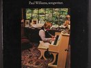 PAUL WILLIAMS: Songwriter. LP (promo-only lp, color cover sl cw, inner sleeve)