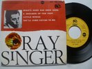 RAY SINGER .E.P.-1968 - VG + / VG +