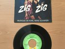 45 Tours : Catherine Deneuve - Bernadette Lafont : Zig zig - RARE