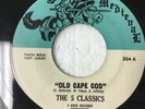 R & B DOO WOP 45 THE 5 CLASSICS MAGIC STAR / OLD CAPE COD on MEDIEVAL VG+ Z219