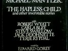 LP MICHAEL MANTLER - the hapless child, FOC, GER, nm