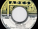1st press  DELLINGER BONGO HERMAN & BUNNY - SUPER FLY on the PARKS label