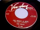 The Dells - EX/NM VINYL + EX AUDIO - Oh What A Nite (1956 DOO-WOP/ROCK)