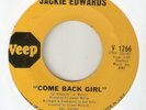 JACKIE EDWARDS Come Back Girl VEEP  NORTHERN SOUL USA 45