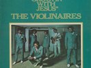The Violinaires : Groovin' With Jesus VINYL 12