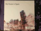 MY HOUSE IN SPAIN - SKOPJE VINYL LP+CD MINT