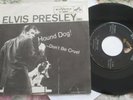 ELVIS PRESLEY HOUND DOG DON'T BE CRUEL RCA VICTOR 7