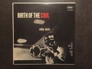 Miles Davis, Birth of the cool, 1st mono, Capitol T-762, turquise label, NM