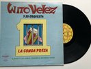 Wito Velez Y Su Orquesta Uno La Conga Presa GLOBO LP-P.R. 76-2 W 76 Puerto Rico