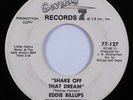 70s Soul 45 EDDIE BILLUPS Shake Off That Dream SEVENTY 7 promo HEAR