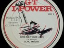 ECHO MINOTT Give Me Your Love / Bad Boy Passie GT I-POWER MURDER 12