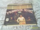 THE DOORS. MORRISON HOTEL. GATEFOLD. ELEKTRA. EKS-75007. 1970.