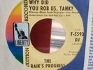 The Raiks Progress Rare GARAGE promo 45 record Why Did You Rob Us Tank Sewer Rat