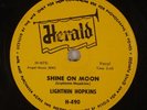 LIGHTNIN HOPKINS: Shine On Moon US Herald Blues Orig 78 H-490 HEAR