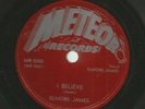 BLUES ROCKER 78 - ELMORE JAMES -  I BELIEVE  - HEAR - 1952 METEOR - 5000