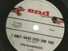 DOOWOP R&B 78 - FLAMINGOS - I ONLY HAVE EYES FOR YOU  -HEAR 1959 END - 1046