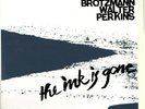 Peter Brotzmann & Walter Perkins The Ink Is Gone BRO 3 Ltd Edition Silkscreen