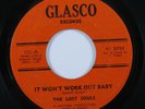 Sweet Soul 45 LOST SOULS It Won't Work Out Baby GLASCO HEAR