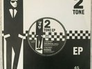 THE SPECIALS 2 TONE EP MADNESS/SELECTER/THE BEAT 7