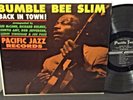 BUMBLE BEE SLIM Back In Town 1962 PACIFIC JAZZ Blues LP CURTIS AMY LES McCANN