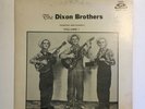 THE DIXON BROTHERS VOL. 1   HOWARD & DORSEY   PRE WAR FOLK COMP LP