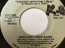 Rare Modern Soul Boogie 45/ Wreckin Crew Band 