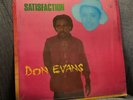 Don Evans - Satisfaction - rare Vinyl Reggae -Kingtston Jamaica Ch.1