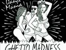 V/A - DANCE MANIA:GHETTO MADNES NEW VINYL RECORD