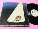 RINO GAETANO LP  MIO FRATELLO E FIGLIO UNICO ORIGINALE 1976 IT PROMO LABEL BIANC