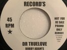 The Volumes A’int Gonna Give You Up / Bobby Adams & Betty Lou Dr Truelove On RSM