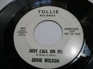 * Soul Record 45, Eddie Wilson, Just Call on Me, Vg Good Player