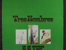 ZZ TOP: Tres Hombres LP (gatefold cover, inner sleeve, minor cover wear)