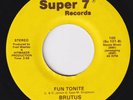 BRUTUS Fun Tonite MONSTER modern soul 45 boogie disco Mellow Days & Funny Nites