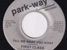 FIRST CLASS Tell Me What You Want  withdrawn 45 MODERN SOUL disco HEAR
