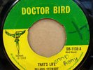 DELANO STEWART THAT'S LIFE / TELL ME BABY OG UK DOCTOR BIRD 7