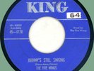 FIVE WINGS Johnny's Still Singing / Johnny Has Gone 45rpm King 1955 original