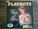 CHET BAKER Playboys LP Vogue Art Pepper Phil Urso Curtis Counce Carl Perkins